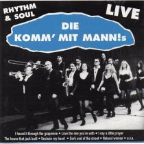 Die Komm'Mit Mann!s